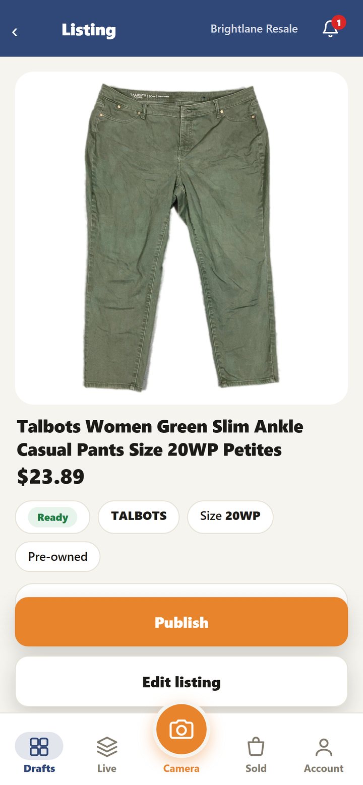 LotLifter Go listing screen: Talbots women's green slim ankle pants on a white background, $23.89, Ready, with Publish and Edit listing